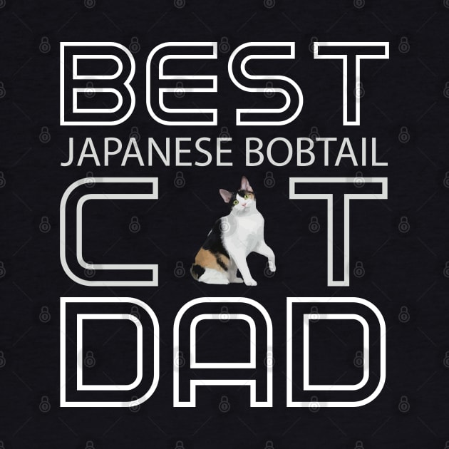 Best Japanese Bobtail Cat Dad by AmazighmanDesigns